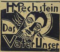 GR8044 Max  Pechstein, Das  Vater  Unser  (Mappenwerk  von  1921  mit 12  Holzschnitten)