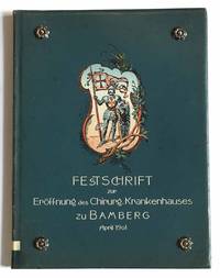 VE6017 Festschrift  Chirurgisches   Krankenhaus   Bamberg  1901